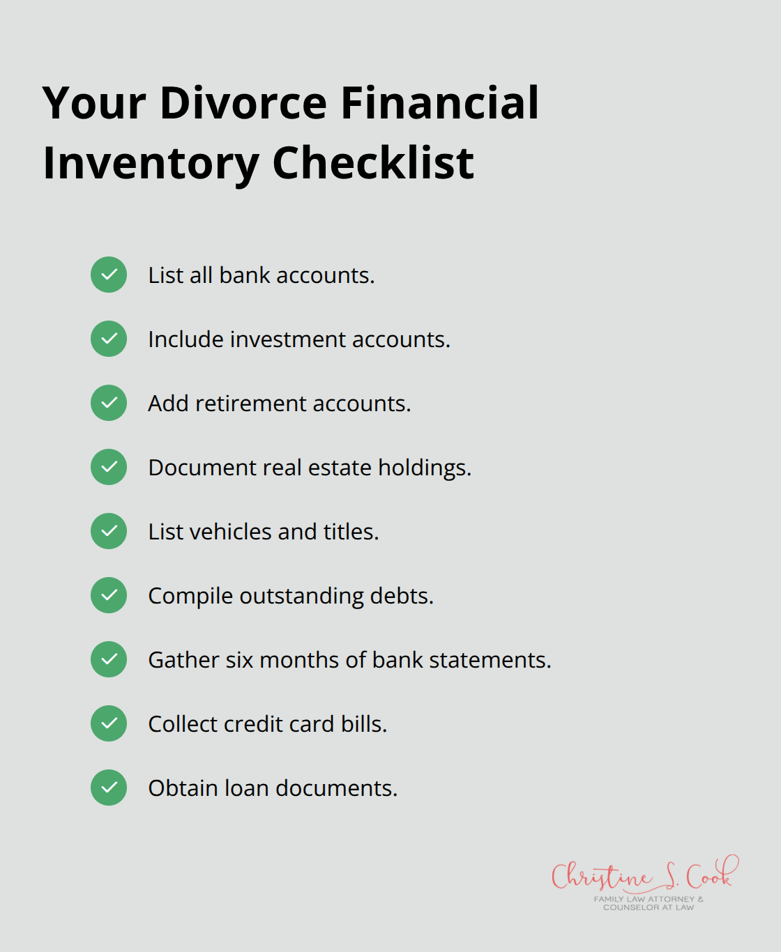 Checklist of accounts, assets, debts, and documents to gather before divorce
